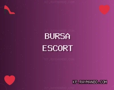 Bursa Escort: İznik Escort, Gürsu Escort, Harmancık Escort